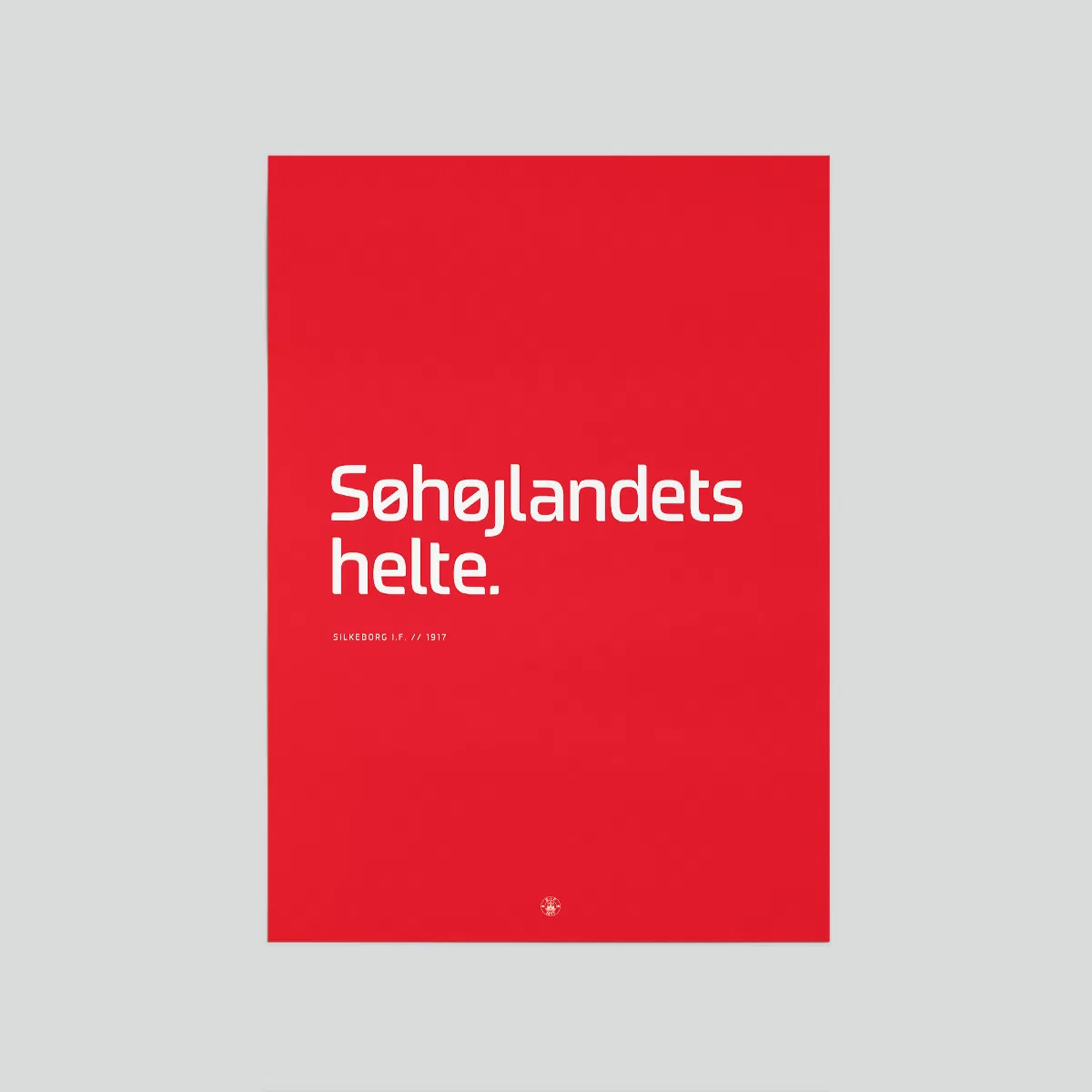 Silkeborg IF Plakat Søhøjlandets Helte 50x70 cm Ass